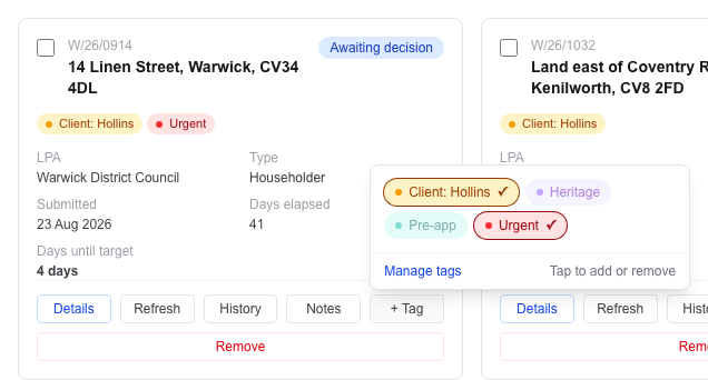 A Dashboard card for 14 Linen Street, Warwick, showing Client: Hollins and Urgent tags under the address. Its + Tag button has opened a small panel of all four tags, with Client: Hollins and Urgent ticked, a Manage tags link and the hint Tap to add or remove.